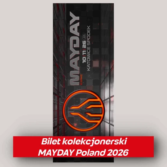 Bilet na MAYDAY Poland 2026