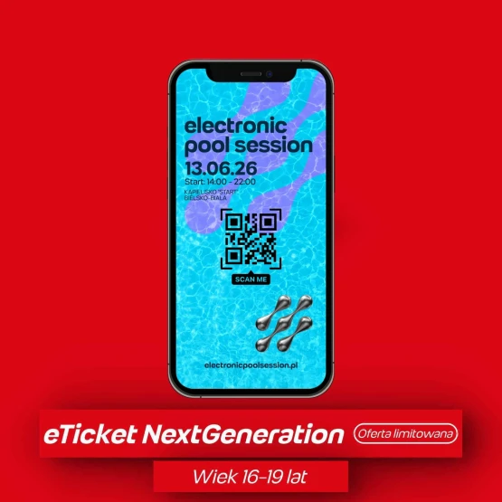 NEW GENERATION e-Ticket Electronic Pool Session 2026